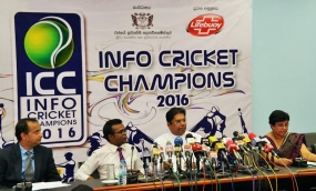 “Info Cricket Champions – 2016” ලබන 9 සහ 10 දෙදිනදී