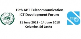 15 වන ආසියා ශාන්තිකර විදුලි සංදේශ තොරතුරු සහ සන්නිවේදන තාක්ෂණ සමුළුව ඇරඹේ